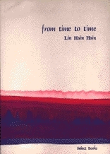 from time to time from time to time,poetry book by Lin Hsin Hsin,author of 65 books,Library of Congress,British Library,amazon.comdigital media pioneer,digital art,digital art guru,established first virtual museum in the world,1994